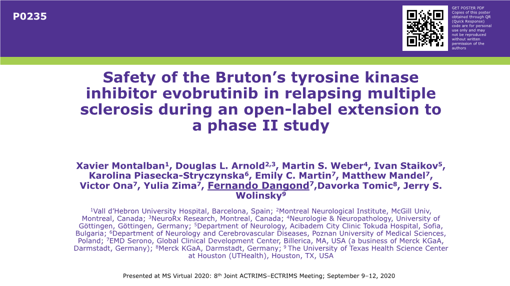 Safety of the Bruton's Tyrosine Kinase Inhibitor Evobrutinib in Relapsing Multiple Sclerosis During an Open-Label