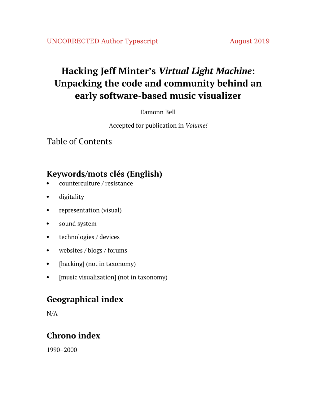 Hacking Jeff Minter’S Virtual Light Machine: Unpacking the Code and Community Behind an Early Software-Based Music Visualizer