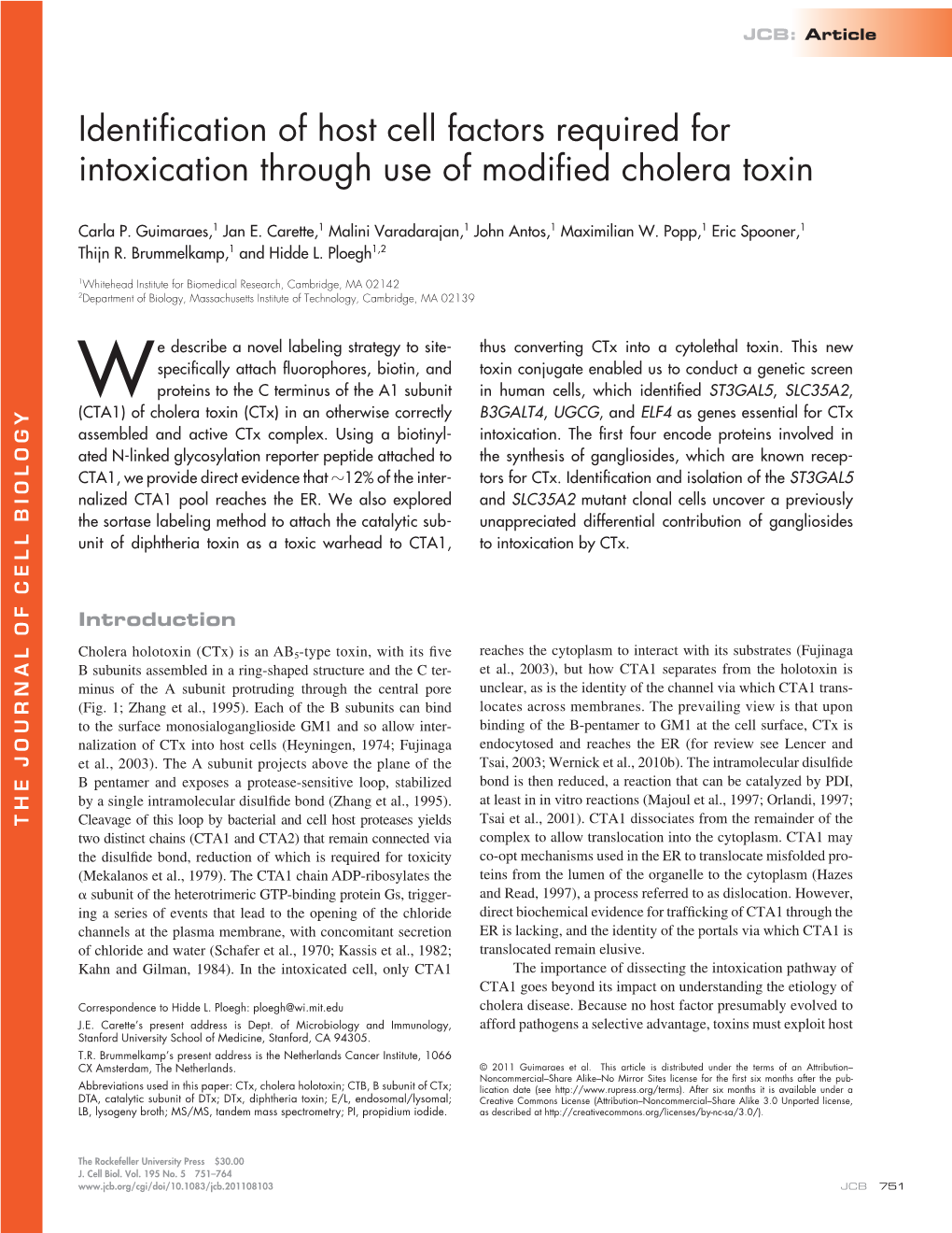 Identification of Host Cell Factors Required for Intoxication Through Use of Modified Cholera Toxin