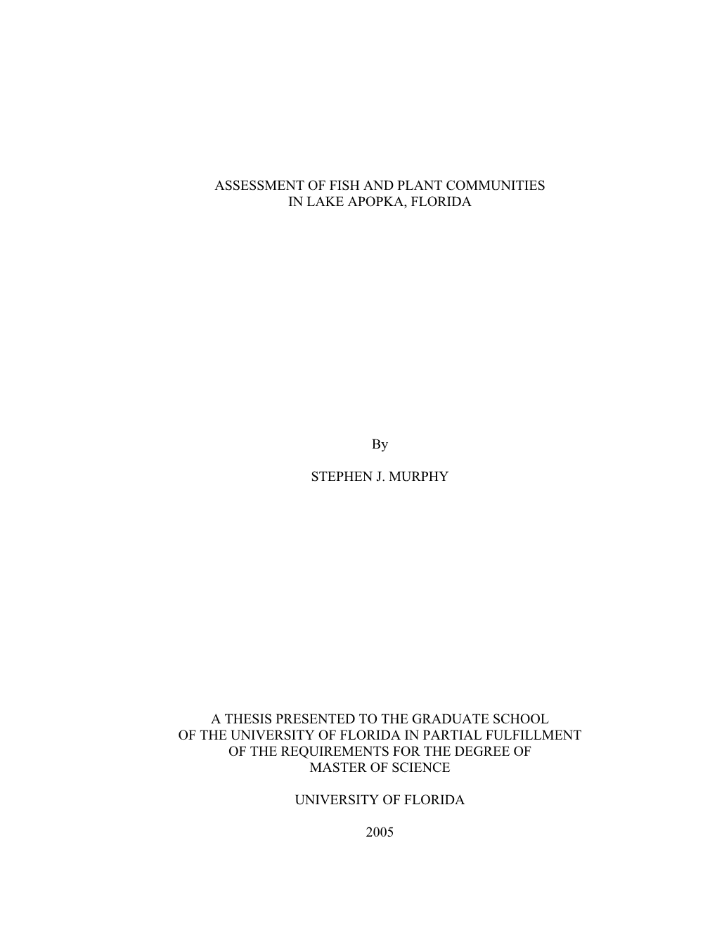 Assessment of Fish and Plant Communities in Lake Apopka, Florida