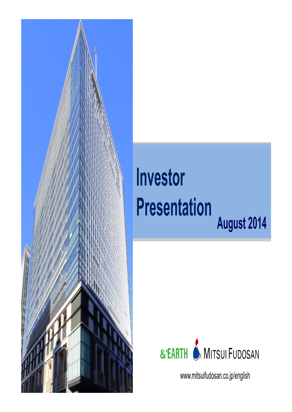 Investor Presentation August 2014