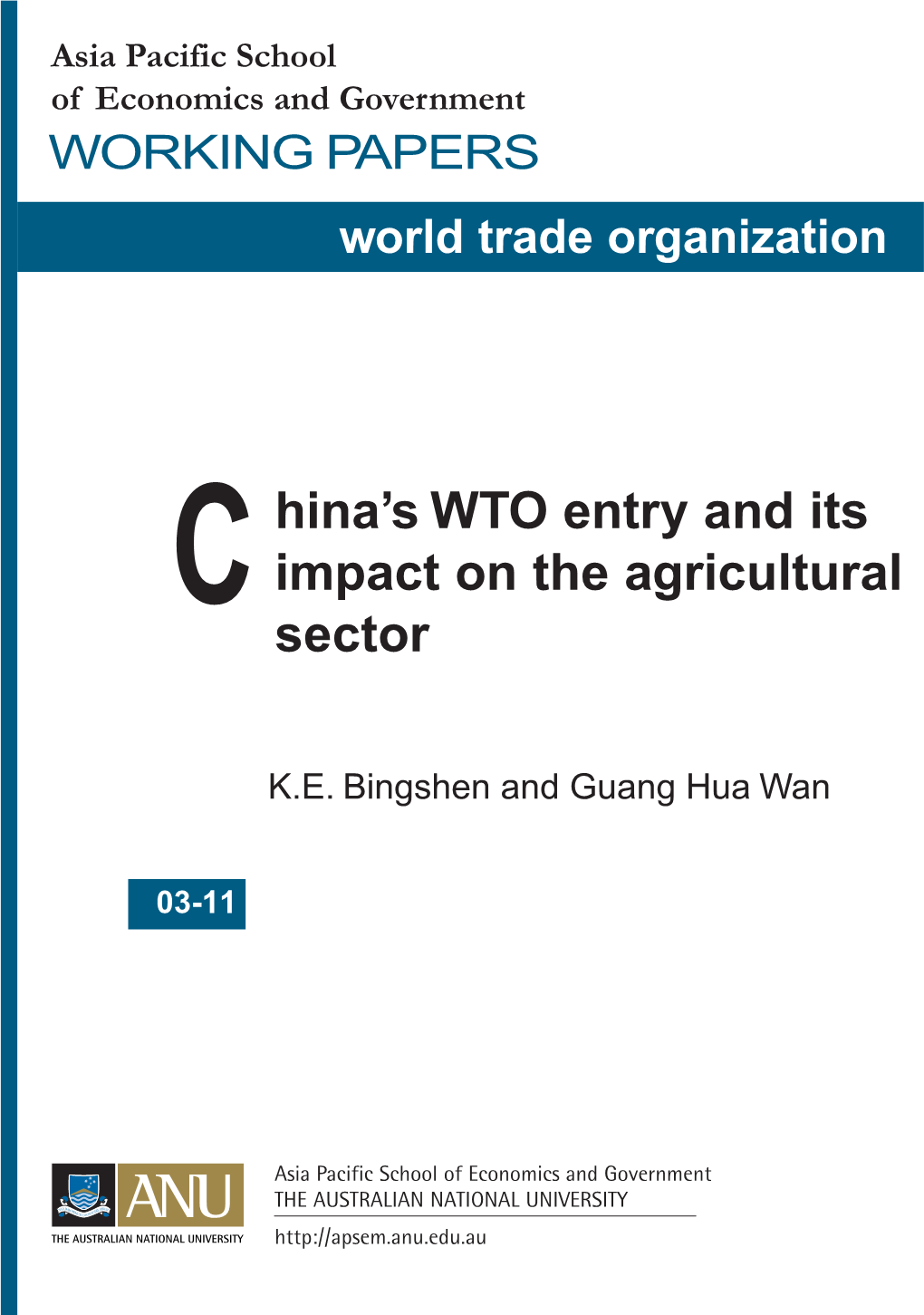 China's WTO Entry and Its Impact on the Agricultural Sector
