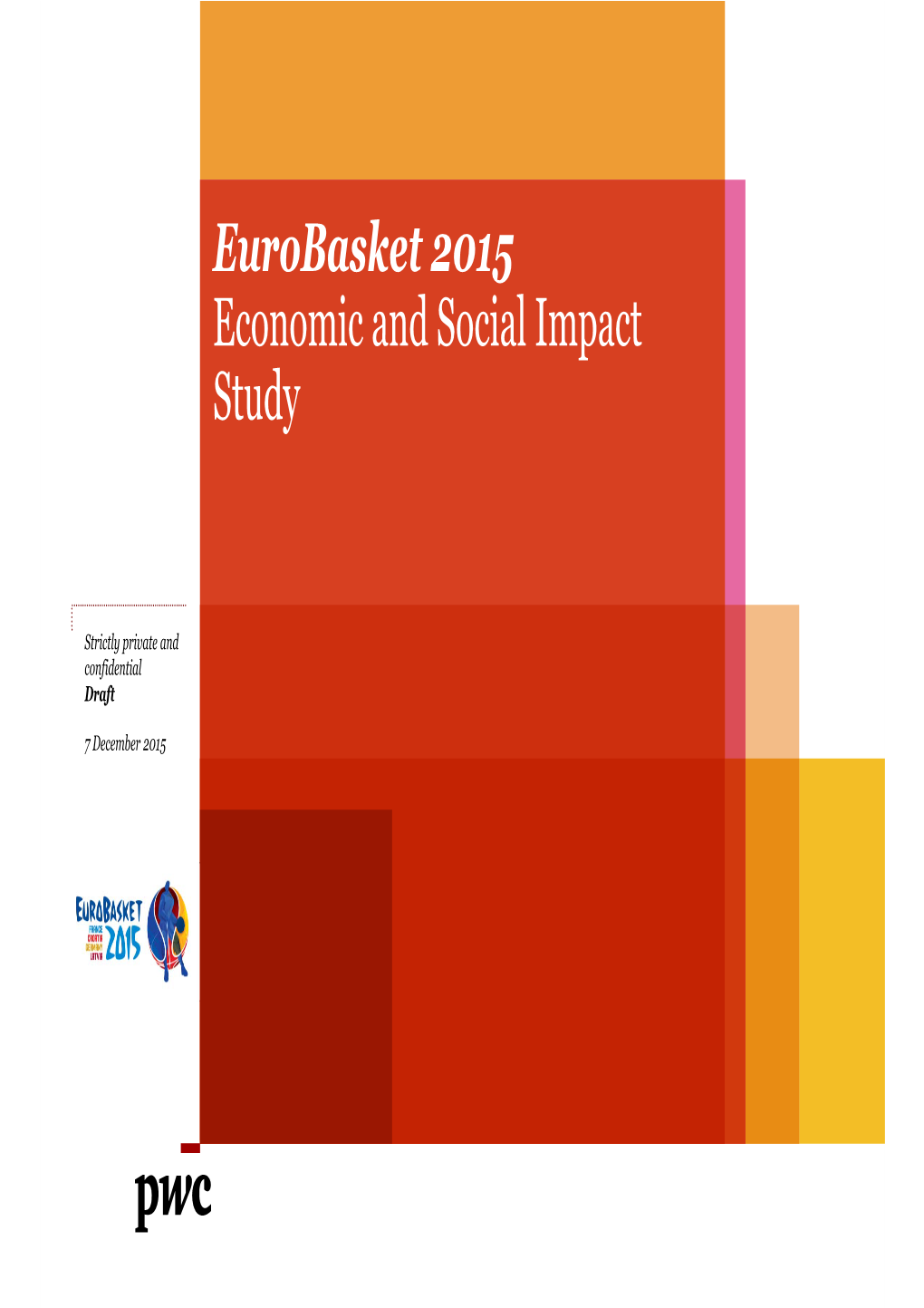 Eurobasket 2015 Economic and Social Impact Study