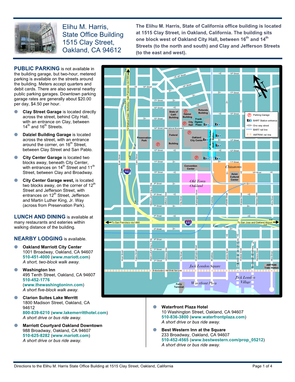 Elihu M. Harris, State Office Building 1515 Clay Street, Oakland, CA 94612