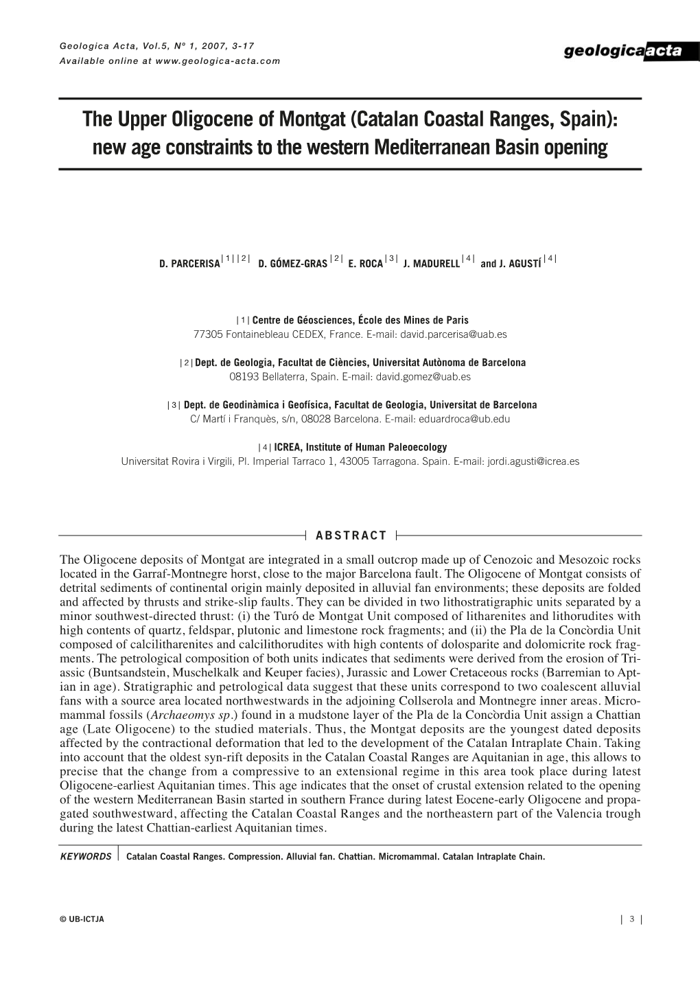 The Upper Oligocene of Montgat (Catalan Coastal Ranges, Spain): New Age Constraints to the Western Mediterranean Basin Opening