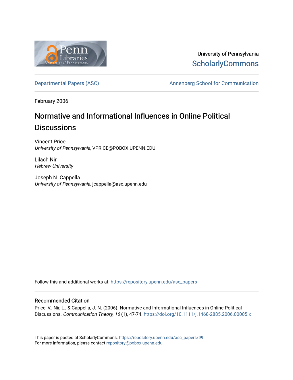 Normative and Informational Influences in Online Political