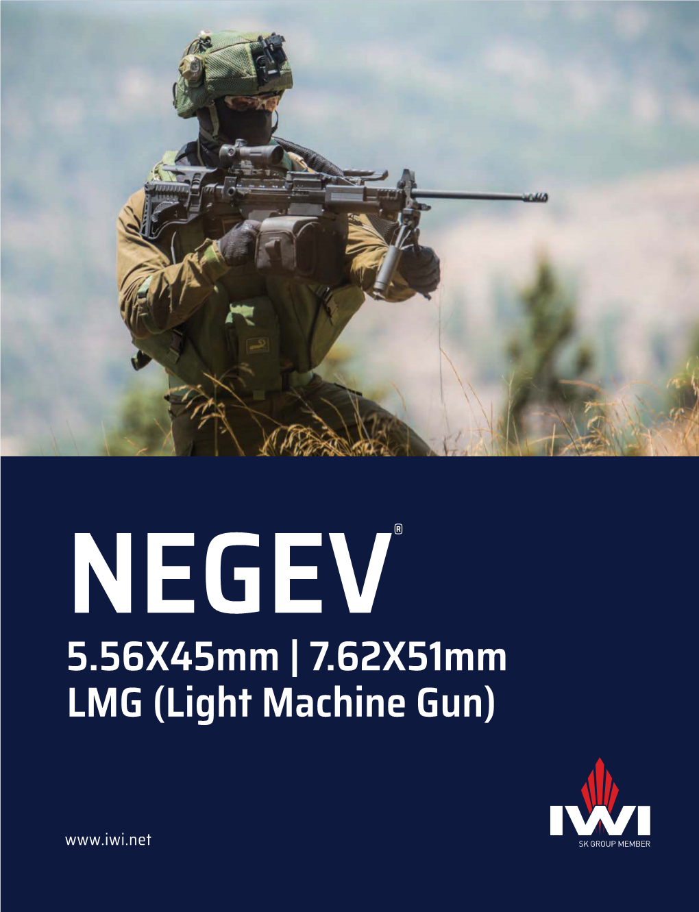 5.56X45mm | 7.62X51mm LMG (Light Machine Gun)