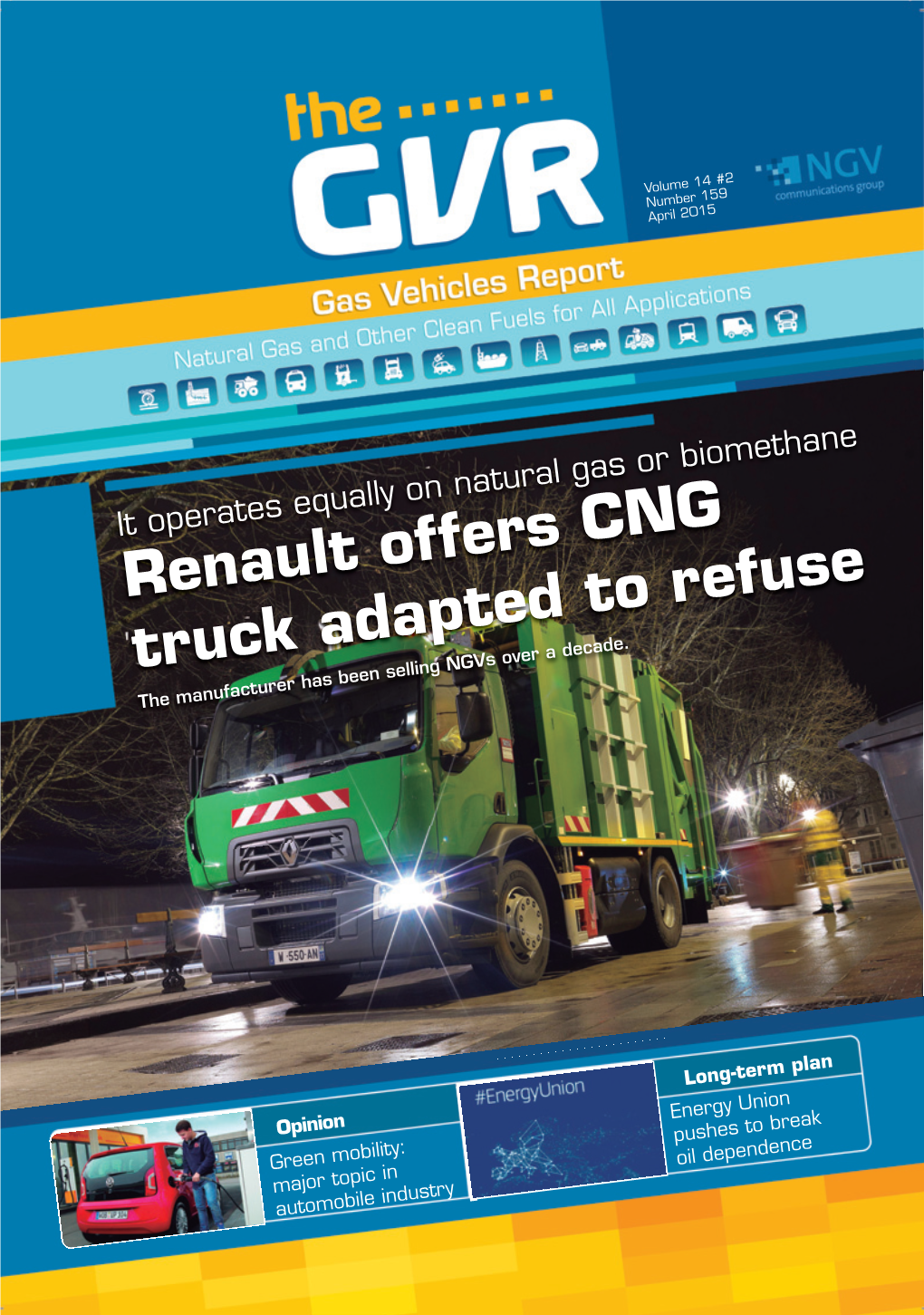 Renault Offers CNG Truck Adapted to Refuse the Manufacturer Has Been Selling Ngvs Over a Decade