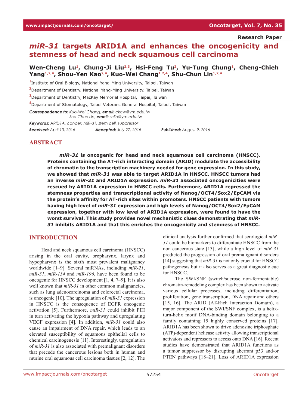 Mir-31 Targets ARID1A and Enhances the Oncogenicity and Stemness of Head and Neck Squamous Cell Carcinoma