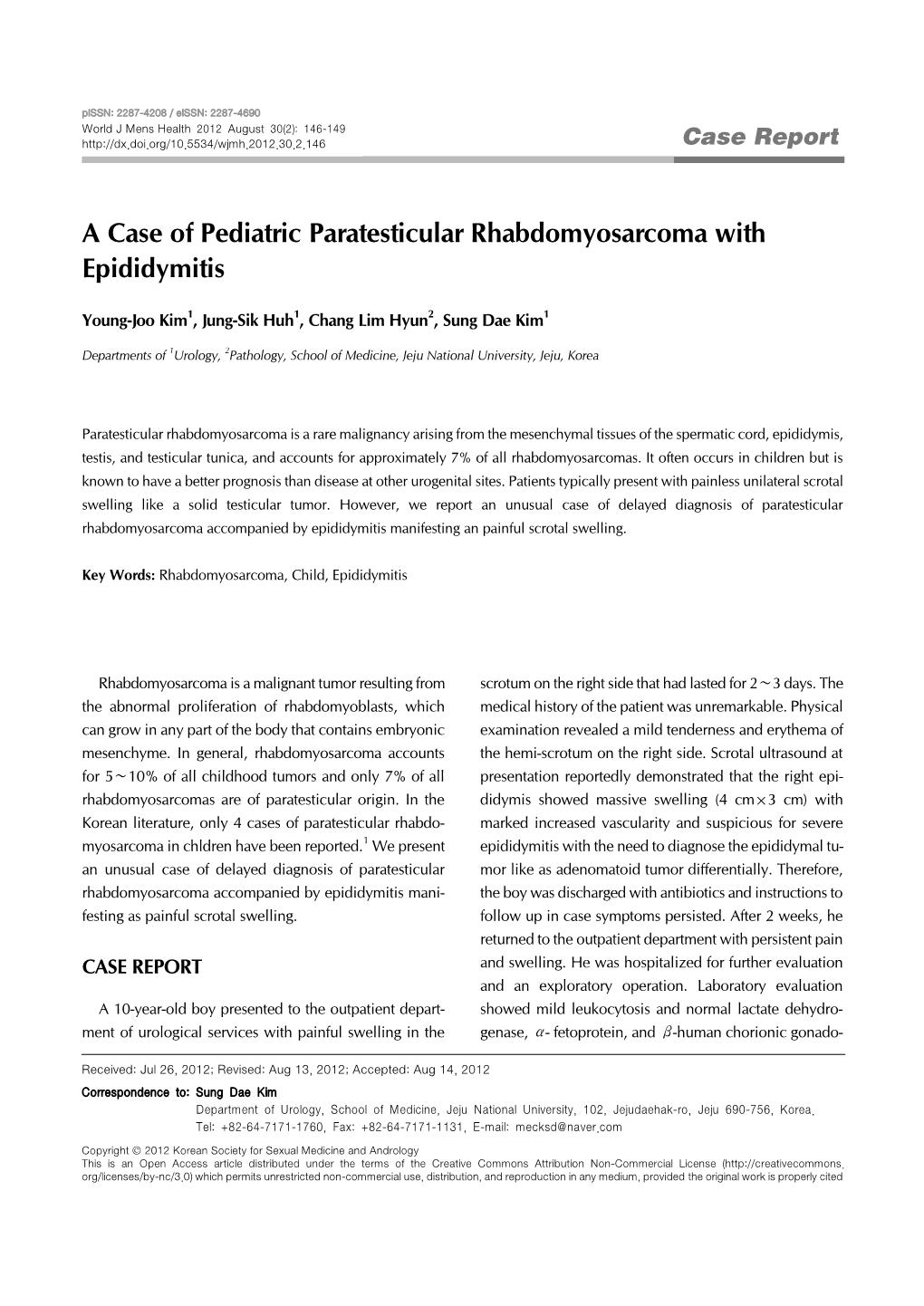 A Case of Pediatric Paratesticular Rhabdomyosarcoma with Epididymitis