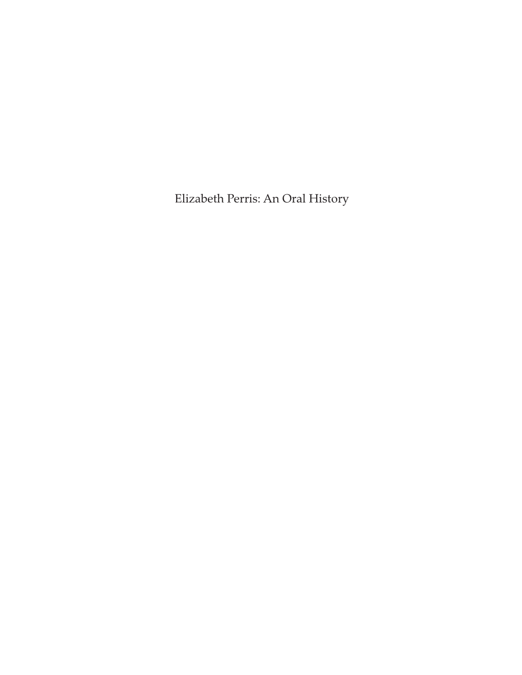 Elizabeth Perris: an Oral History