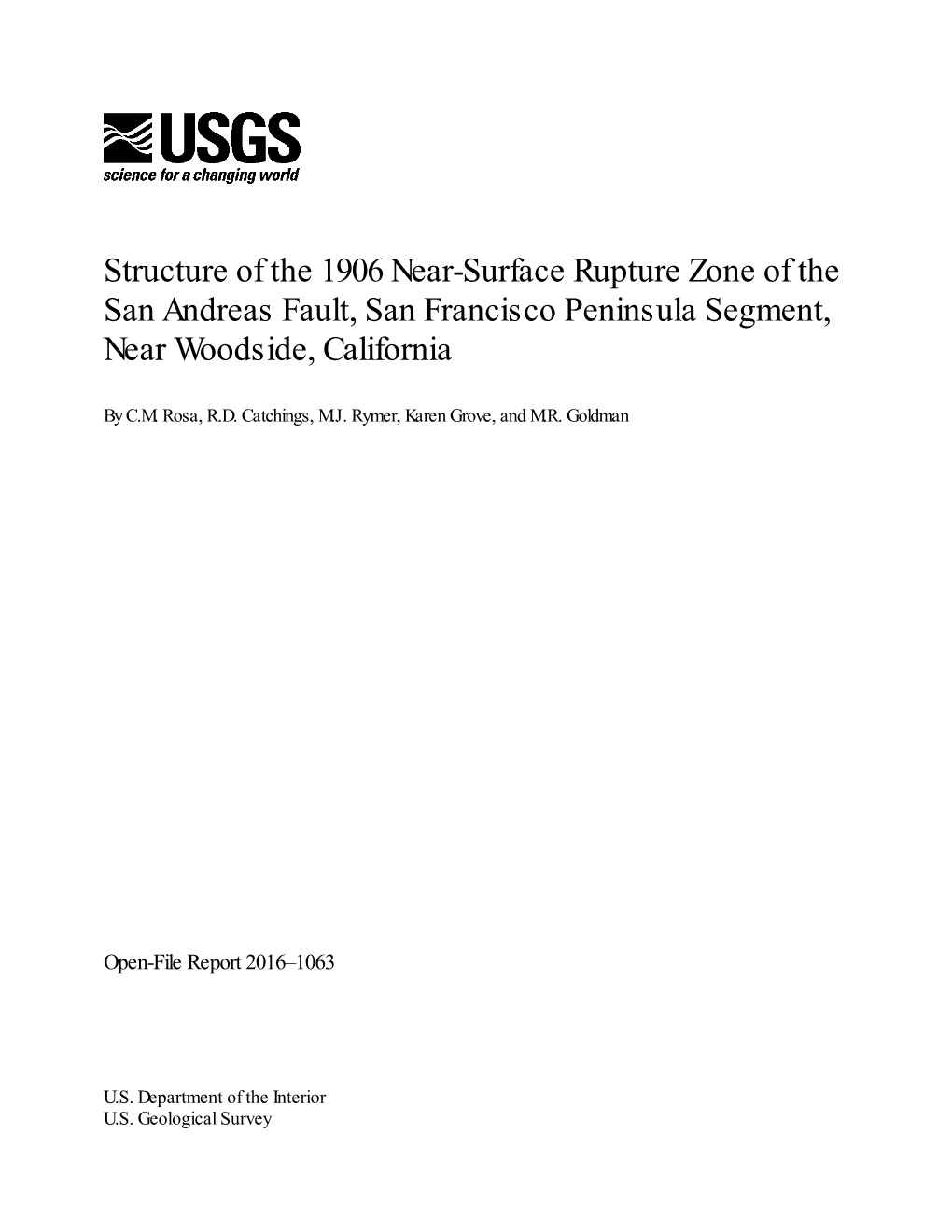 Structure of the 1906 Near-Surface Rupture Zone of the San Andreas Fault, San Francisco Peninsula Segment, Near Woodside, California