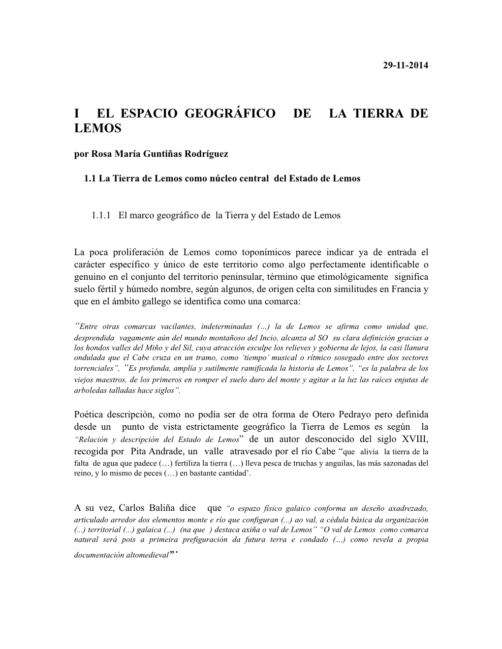 EL ESPACIO GEOGRÁFICO DE LA TIERRA DE LEMOS Por Rosa María Guntiñas Rodríguez