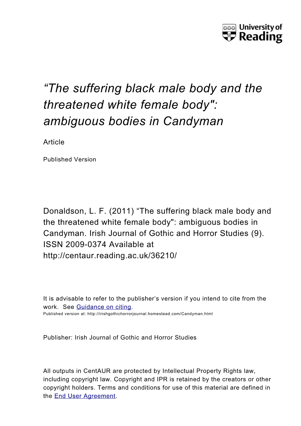 The Suffering Black Male Body and the Threatened White Female Body