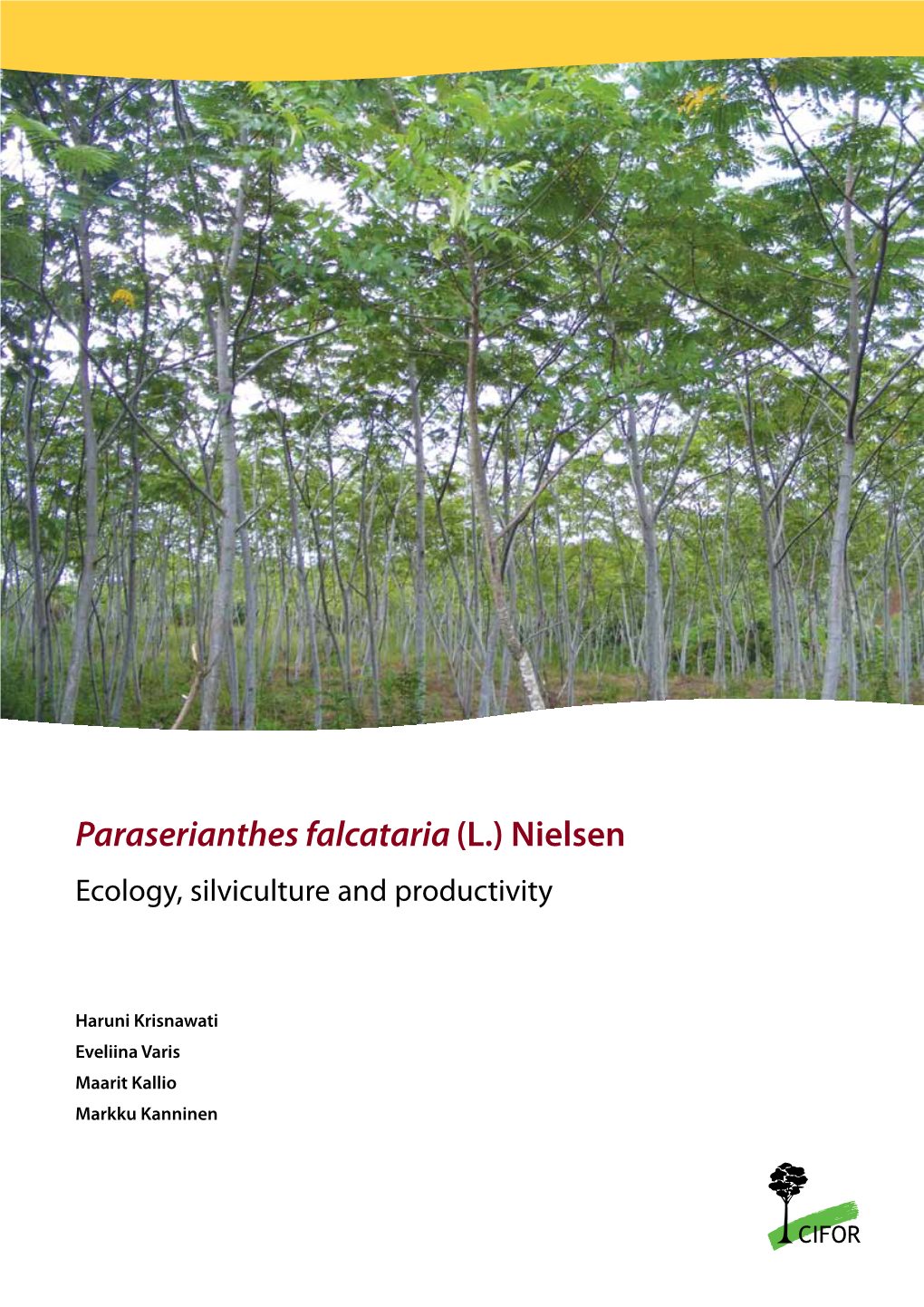 Paraserianthes Falcataria (L.) Nielsen Ecology, Silviculture and Productivity