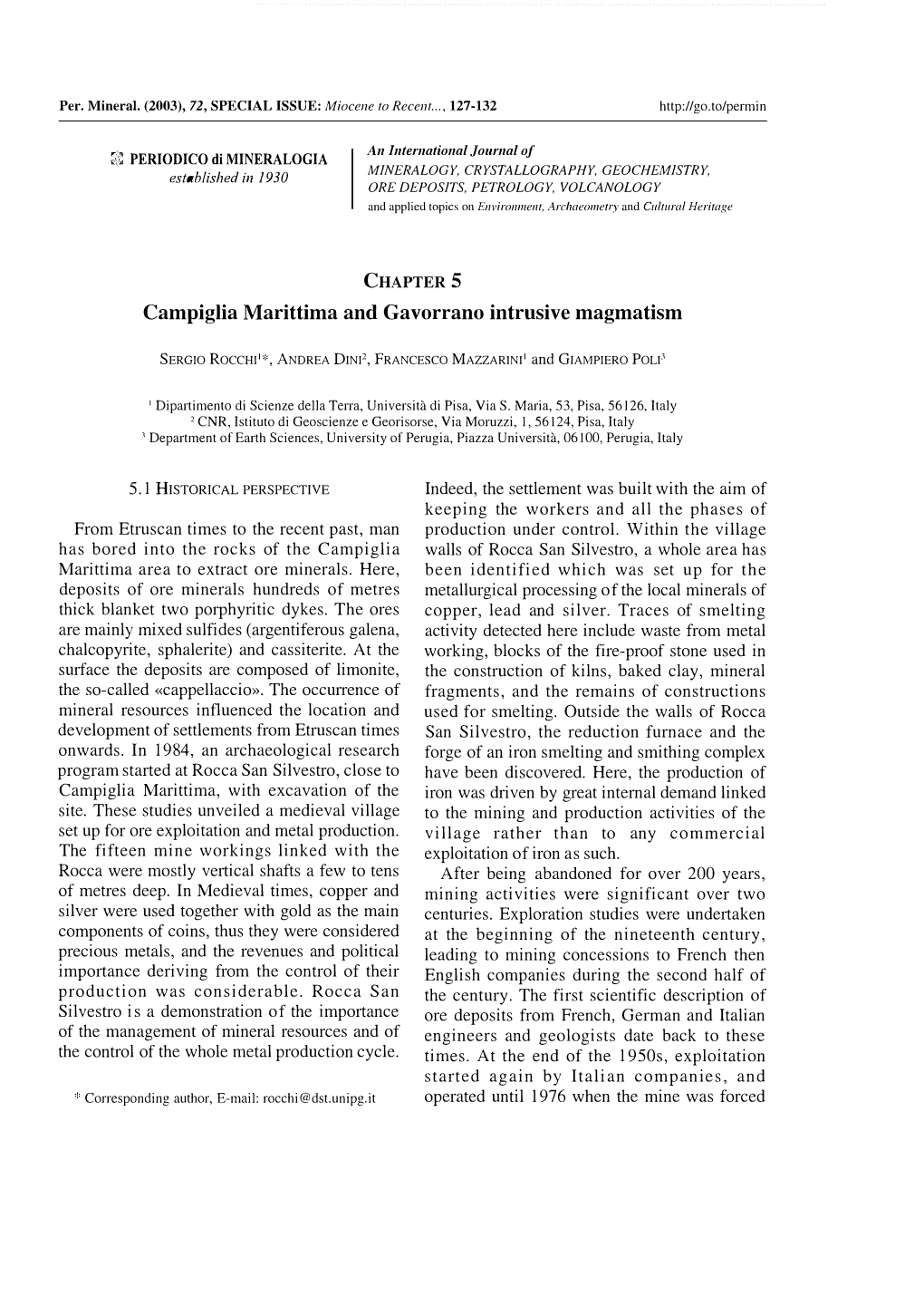 An International Journal of CHAPTER 5 Campiglia Marittima and Gavorrano Intrusive Magmatism 5.1 HISTORICAL PERSPECTIVE from Etru