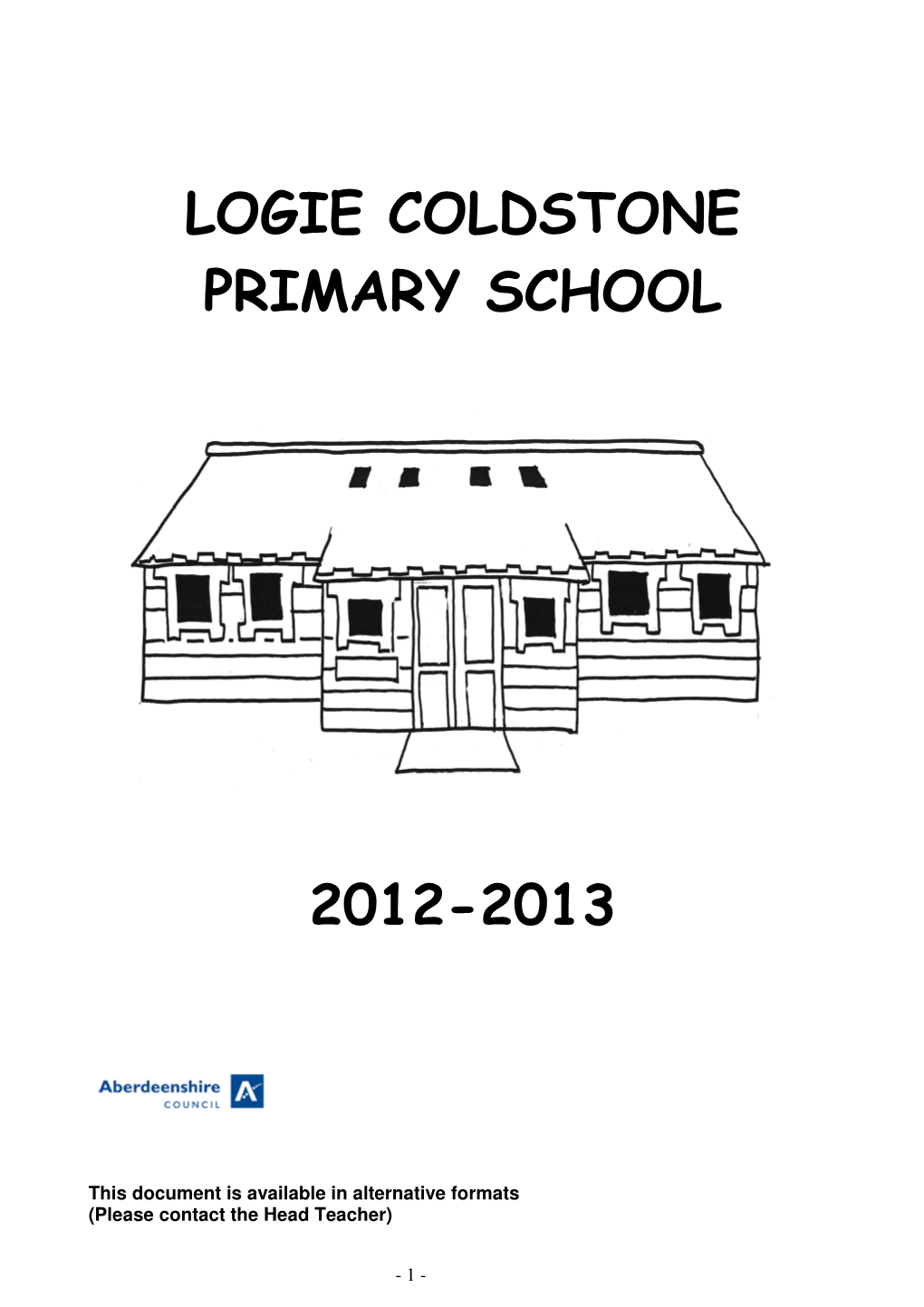 Logie Coldstone Primary School 2012-2013