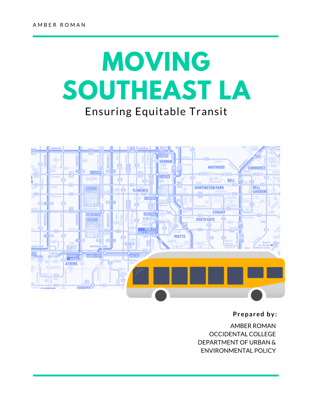 MOVING SOUTHEAST LA Ensuring Equitable Transit