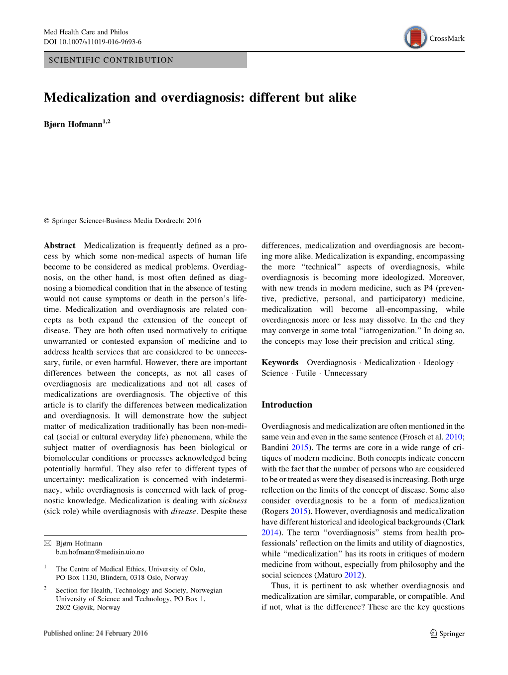 Medicalization and Overdiagnosis: Different but Alike