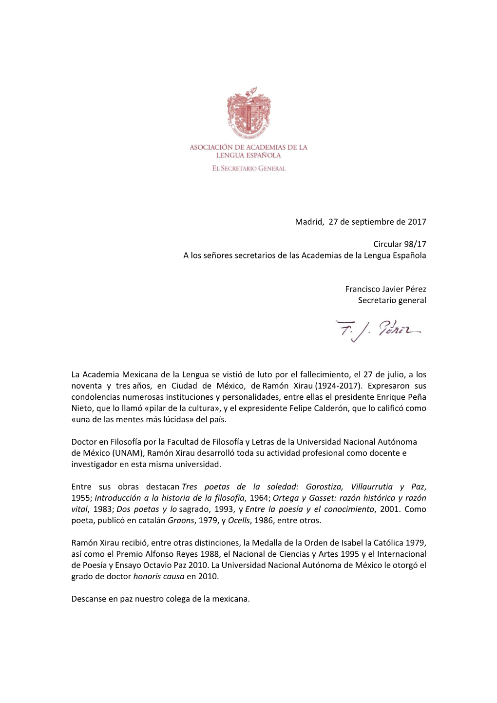 Madrid, 27 De Septiembre De 2017 Circular 98/17 a Los Señores Secretarios De Las Academias De La Lengua Española Francisco Ja