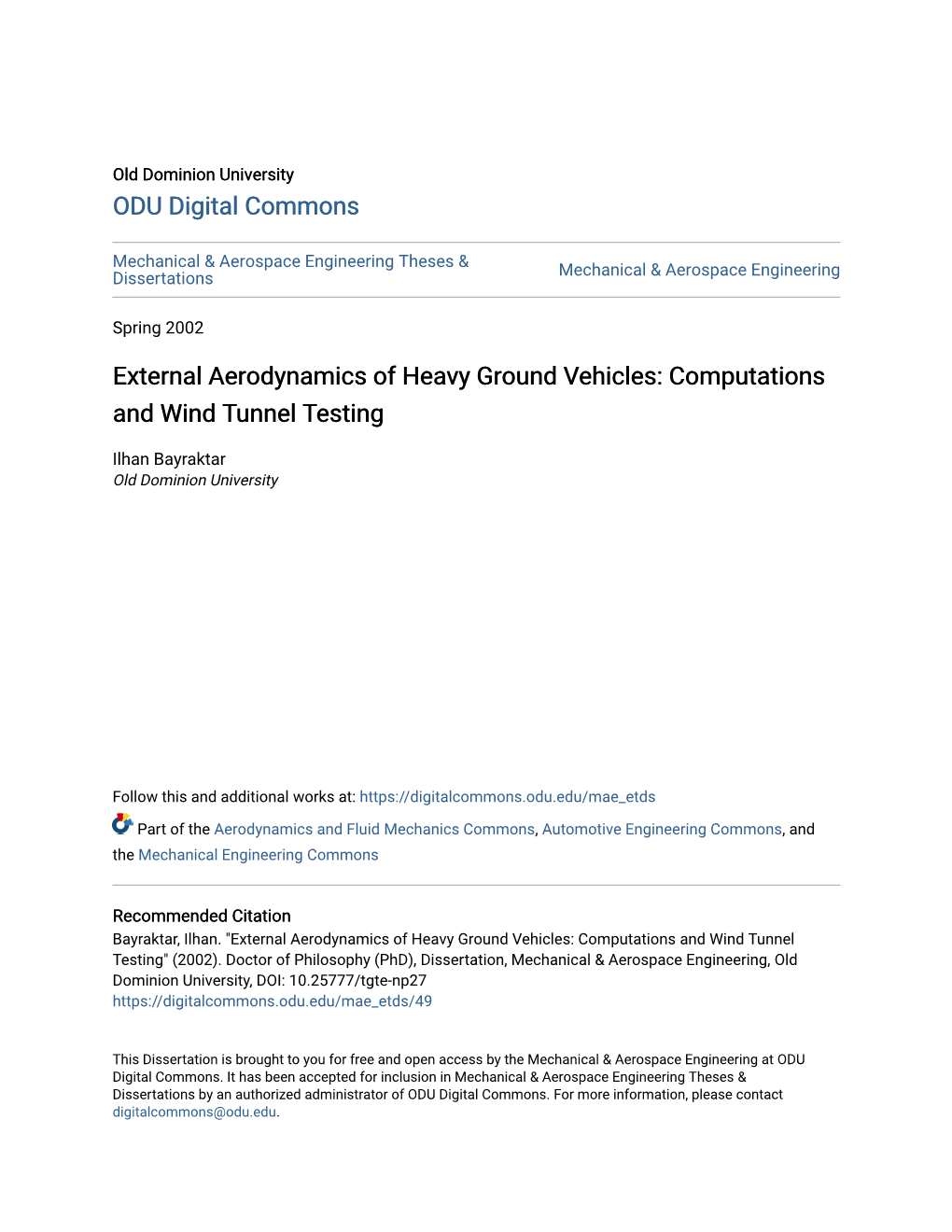 External Aerodynamics of Heavy Ground Vehicles: Computations and Wind Tunnel Testing