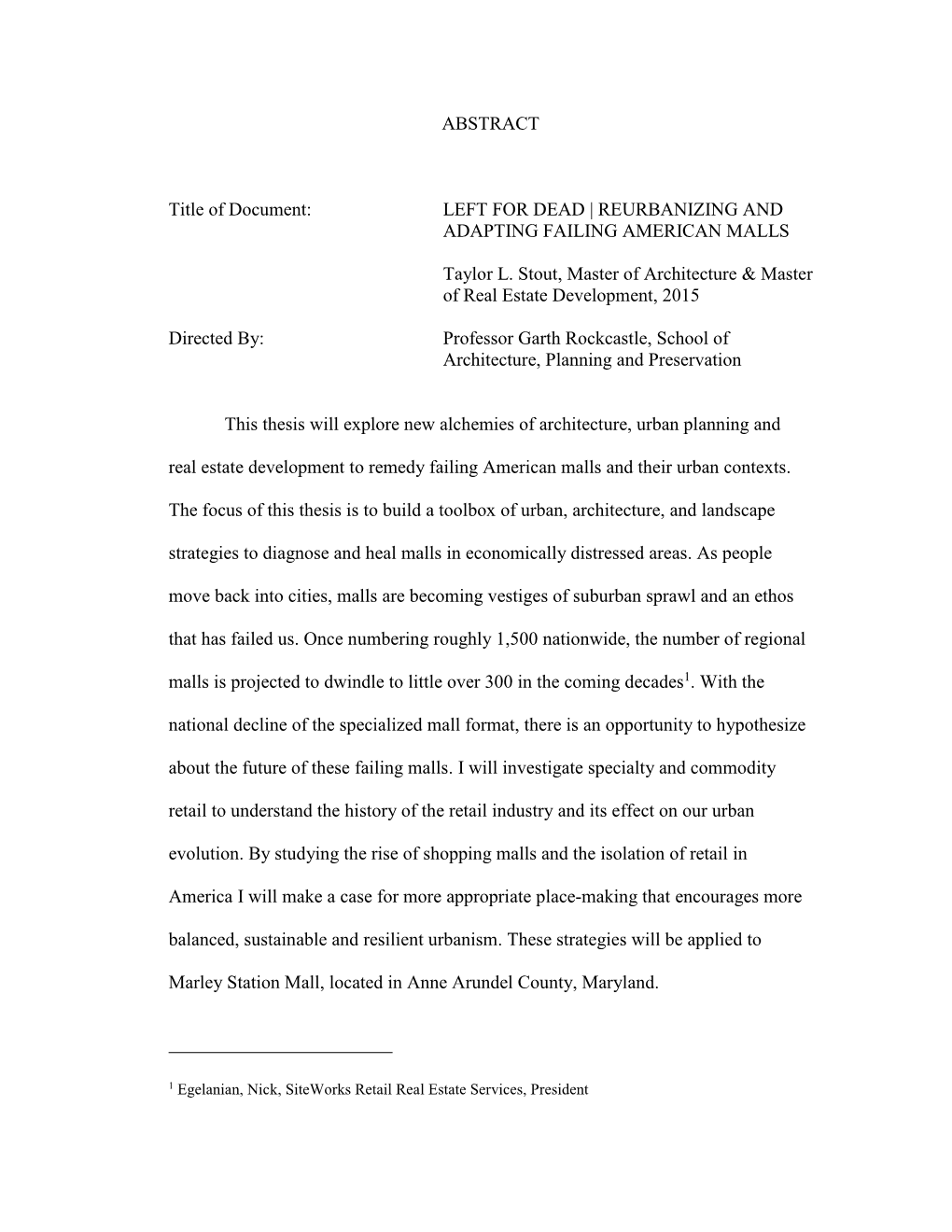 ABSTRACT Title of Document: LEFT for DEAD | REURBANIZING AND