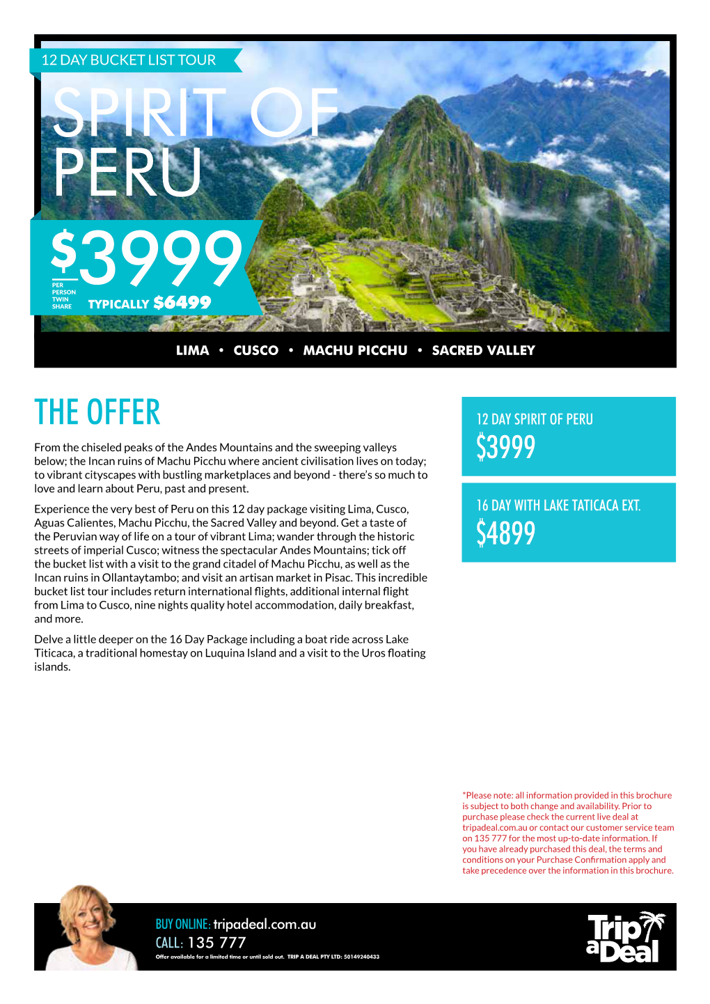 Spirit of Peru $ Per Person 3999 Twin Share Typically $6499
