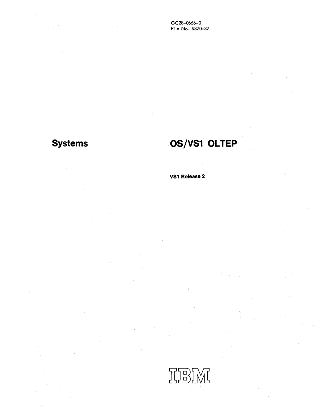Systems OS/VS1 OLTEP