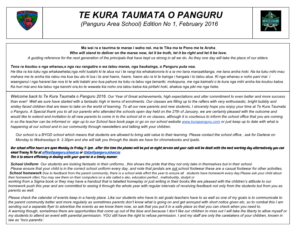 TE KURA TAUMATA O PANGURU (Panguru Area School) Edition No 1, February 2016