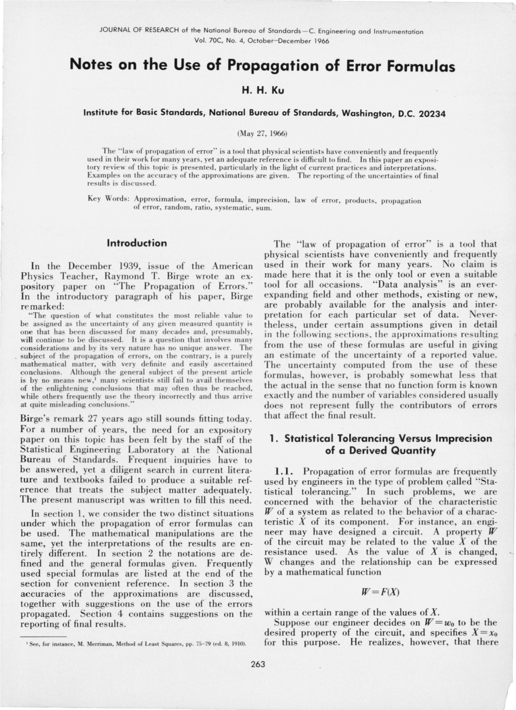 Notes on the Use of Propagation of Error Formulas