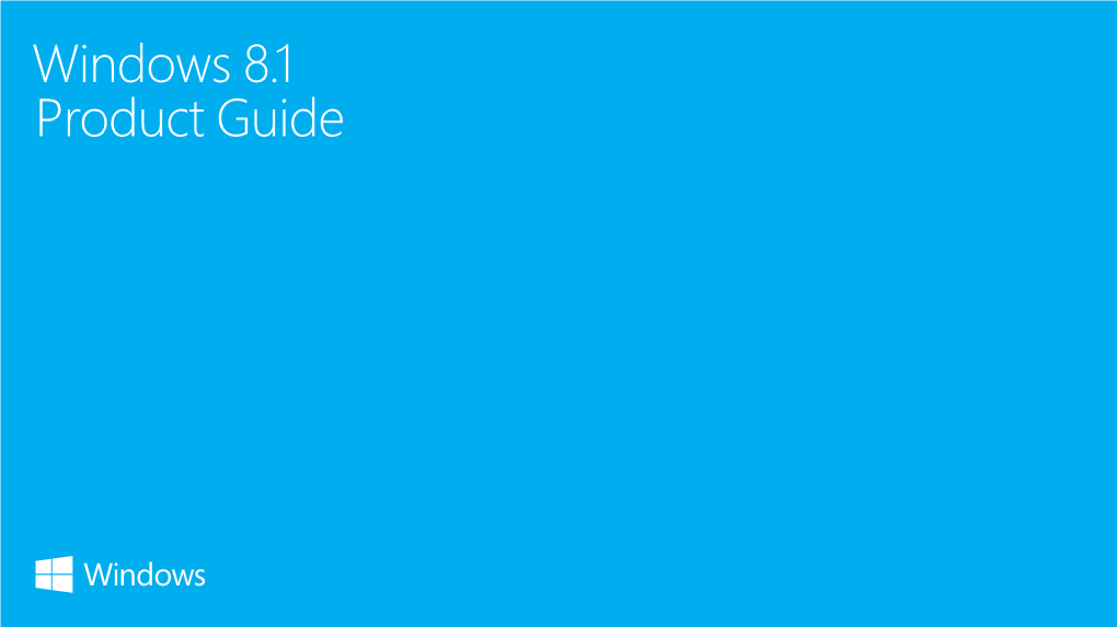 Windows 8.1 Product Guide