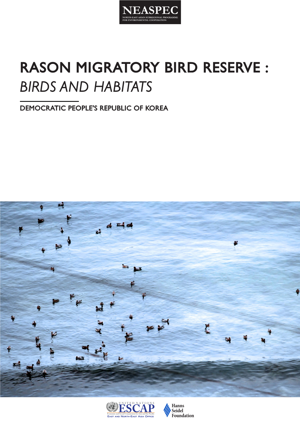 Rason Migratory Bird Reserve : Birds and Habitats
