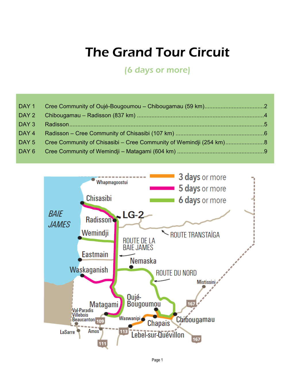 The Grand Tour Circuit (6 Days Or More)