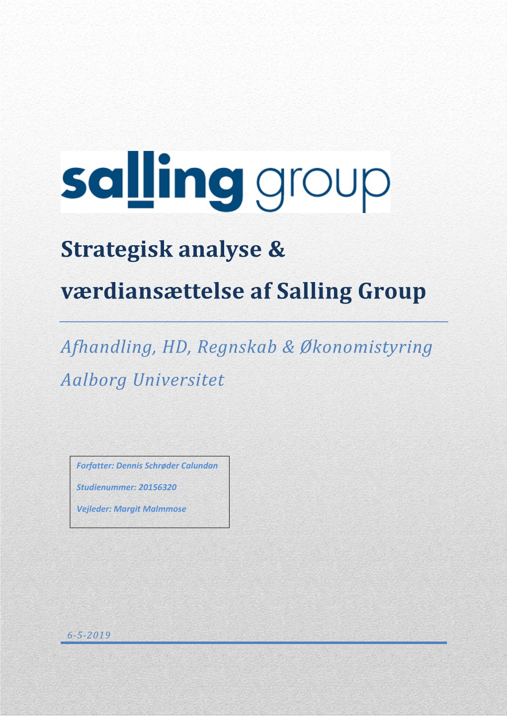 Strategisk Analyse & Værdiansættelse Af Salling Group