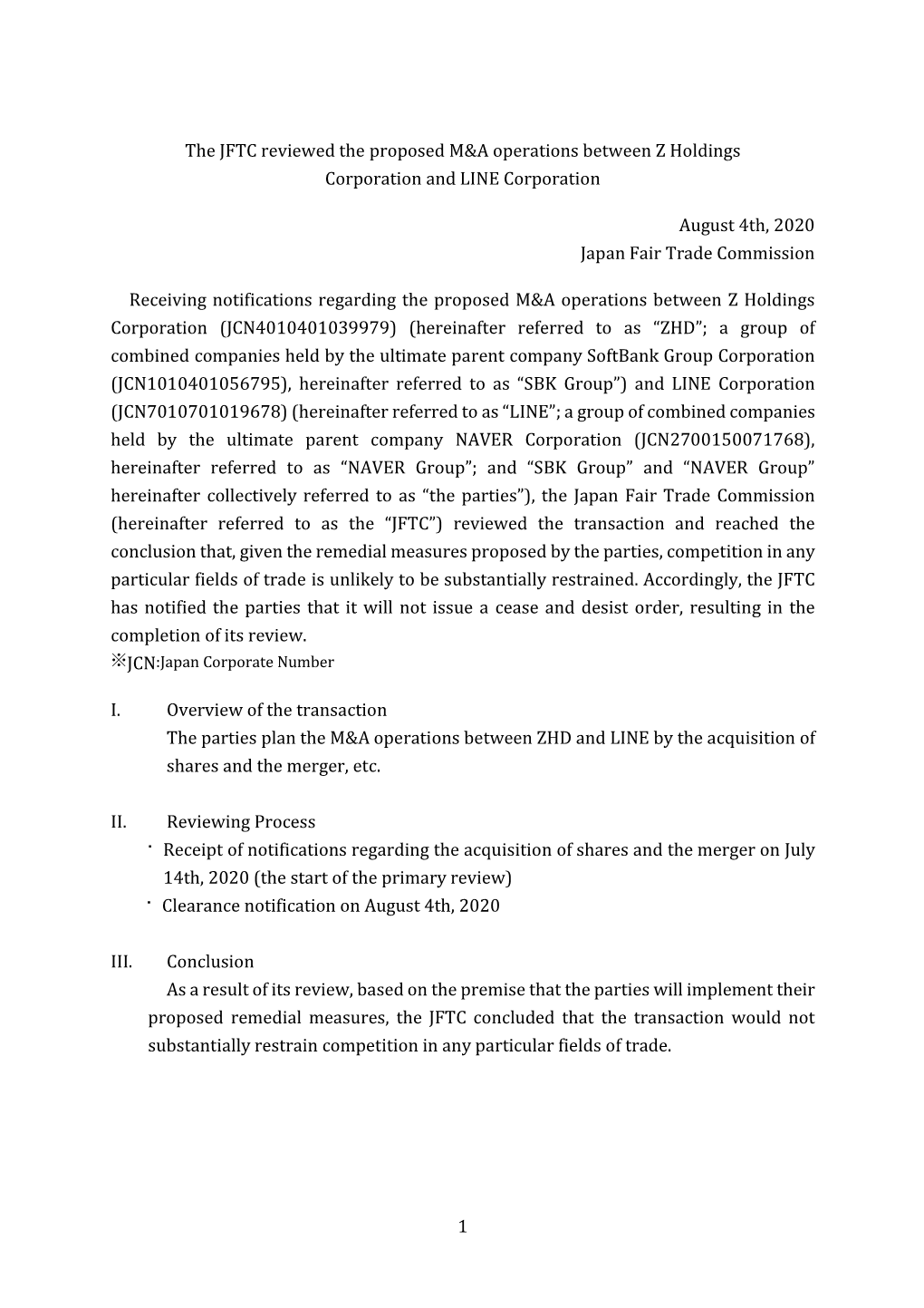 1 the JFTC Reviewed the Proposed M&A Operations Between Z