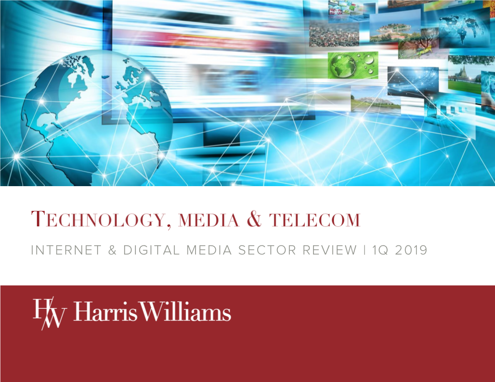 Internet & Digital Media Sector Review | 1Q 2019