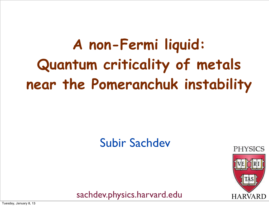 Quantum Criticality of Metals Near the Pomeranchuk Instability