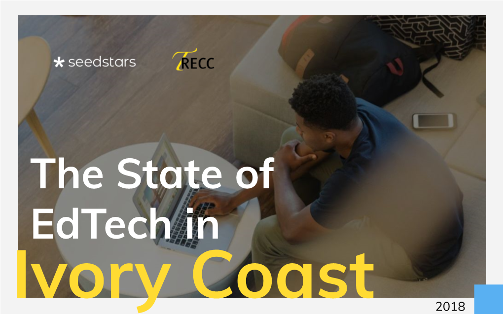 The State of Edtech in Ivory Coast 2018 English