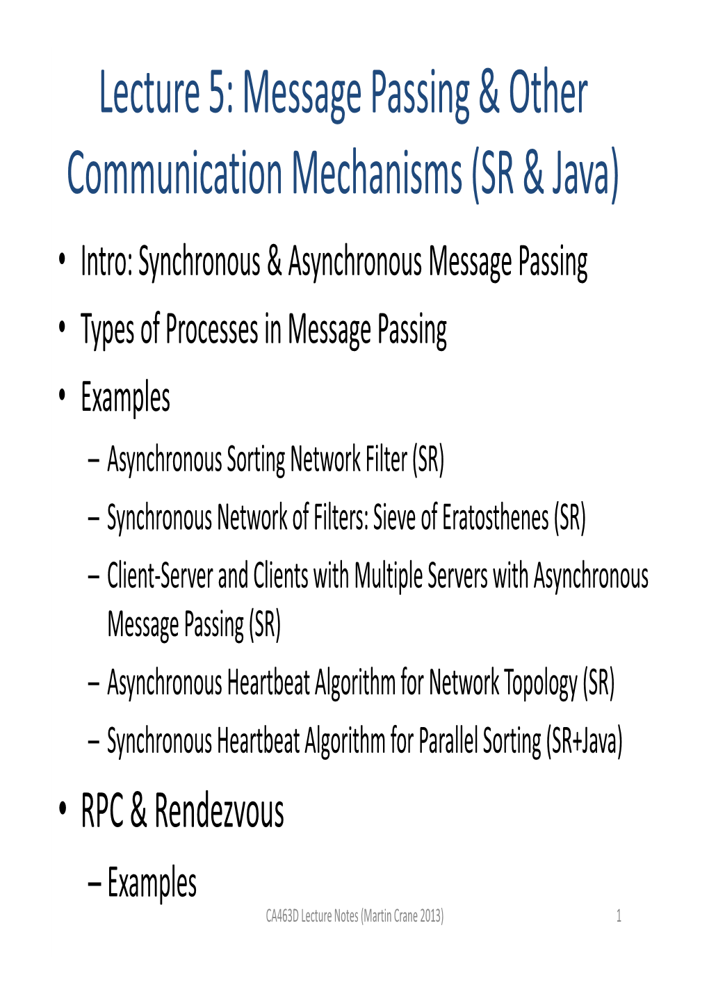 Lecture 5: Message Passing & Other Communication Mechanisms (SR