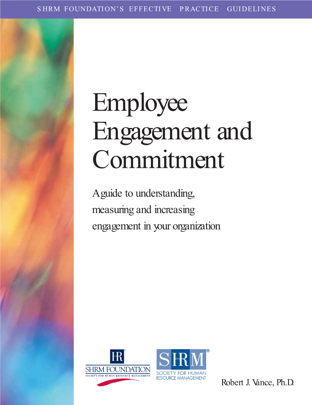 Employee Engagement and Commitment