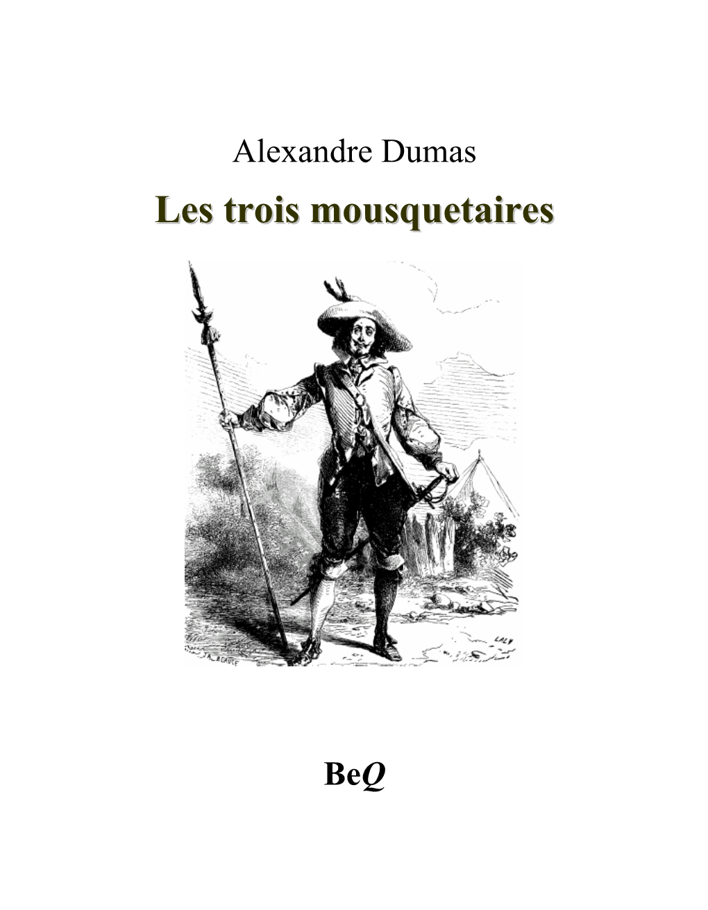 Les Trois Mousquetaires III