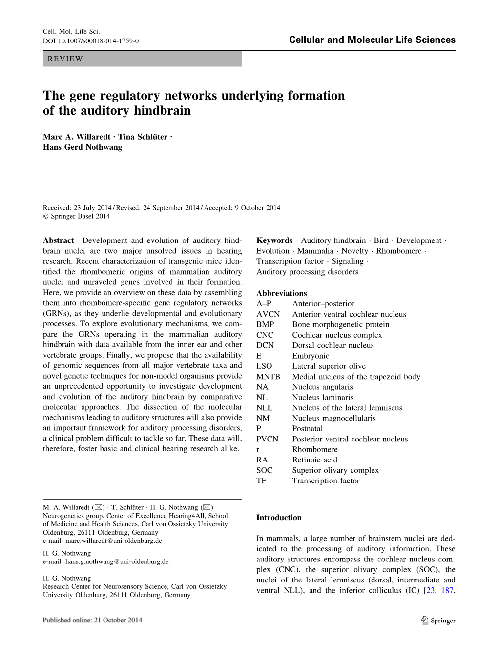 The Gene Regulatory Networks Underlying Formation of the Auditory Hindbrain