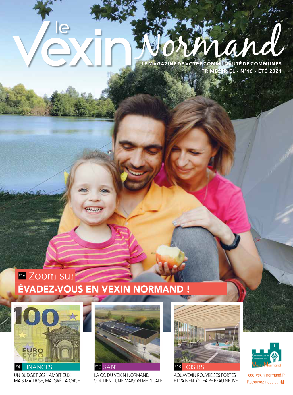 P. 16 Zoom Sur Évadez-Vous En Vexin Normand !