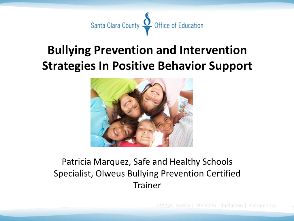 Bullying Prevention and Intervention Strategies in Positive Behavior Support