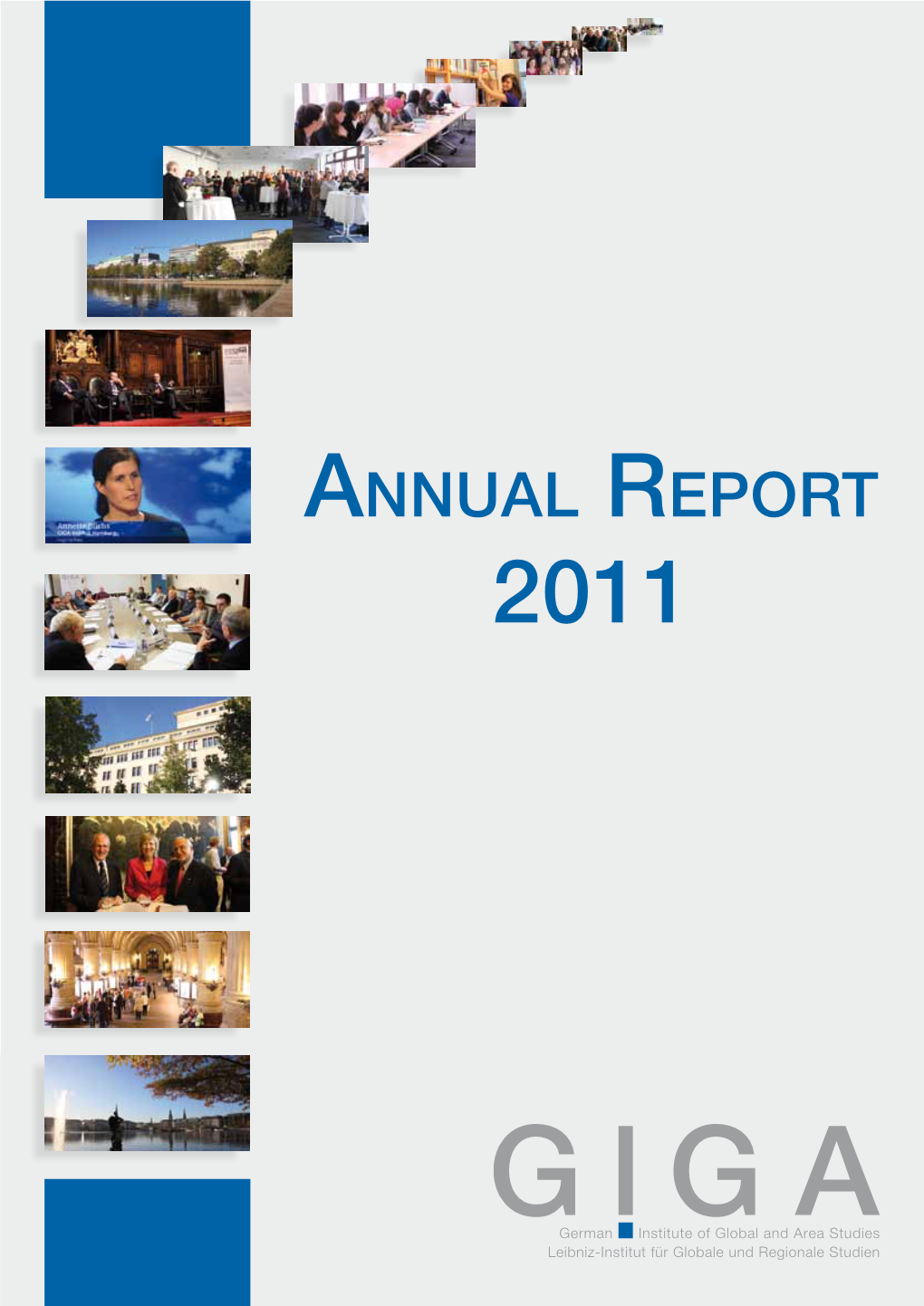 GIGA Annual Report 2011 - 3 - Preface