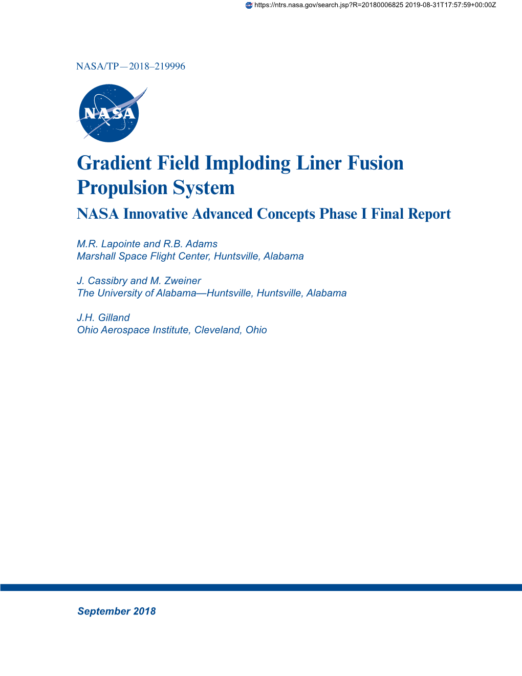 Gradient Field Imploding Liner Fusion Propulsion System NASA Innovative Advanced Concepts Phase I Final Report