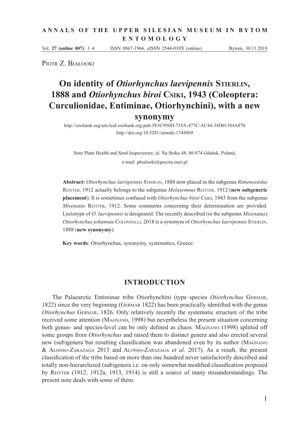 On Identity of Otiorhynchus Laevipennis Stierlin, 1888 And