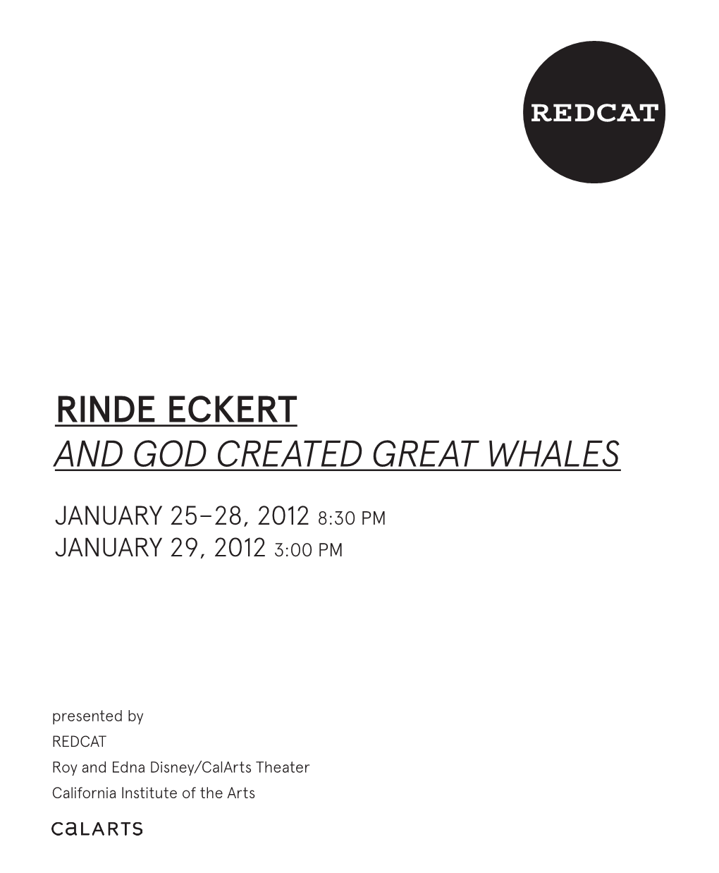 Rinde Eckert and God Created Great Whales