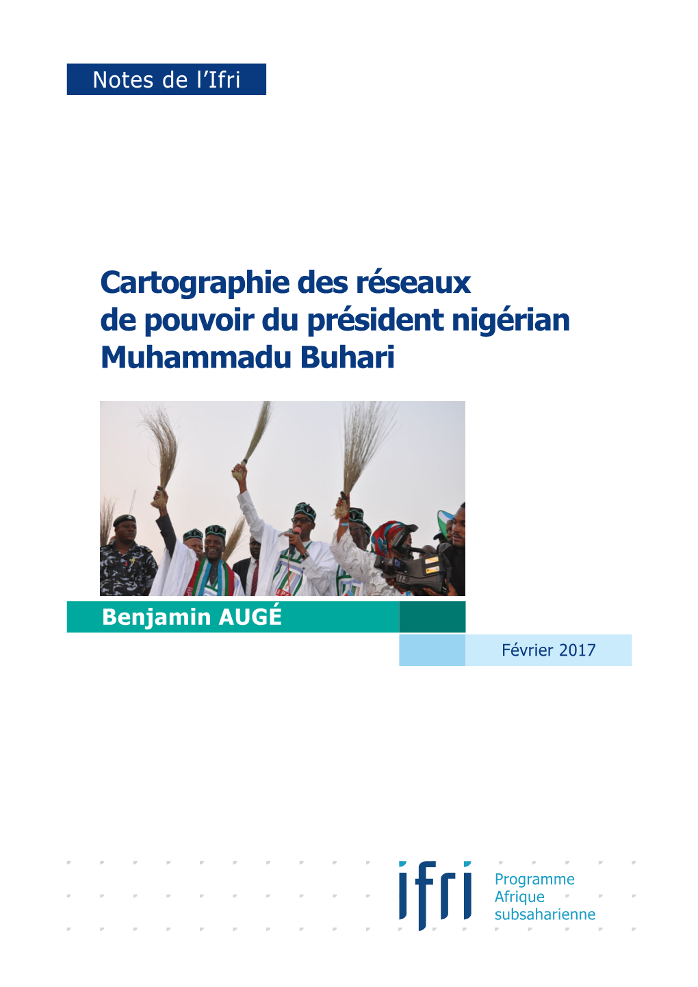 Cartographie Des Réseaux De Pouvoir Du Président Nigérian Muhammadu Buhari