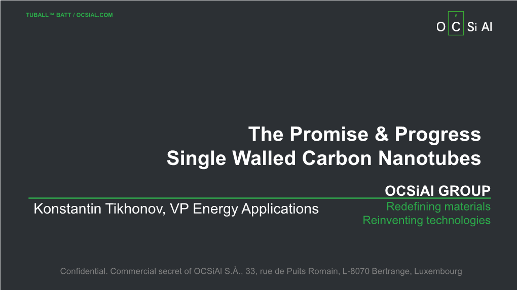 Ocsial GROUP Konstantin Tikhonov, VP Energy Applications Redefining Materials Reinventing Technologies